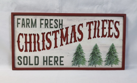 Farm Fresh Christmas Trees Wooden Sign 24x12in