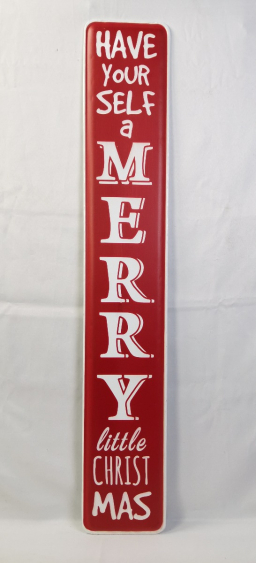 Have Yourself A Merry Xmas 48in Metal Sign