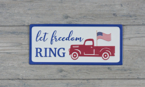 Let Freedom Ring Metal Sign 12x5in