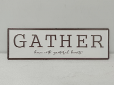 Gather Here Metal Sign 16x5in